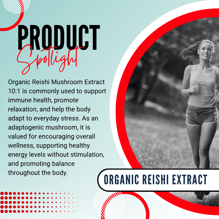 Organic Reishi Mushroom Extract 10:1