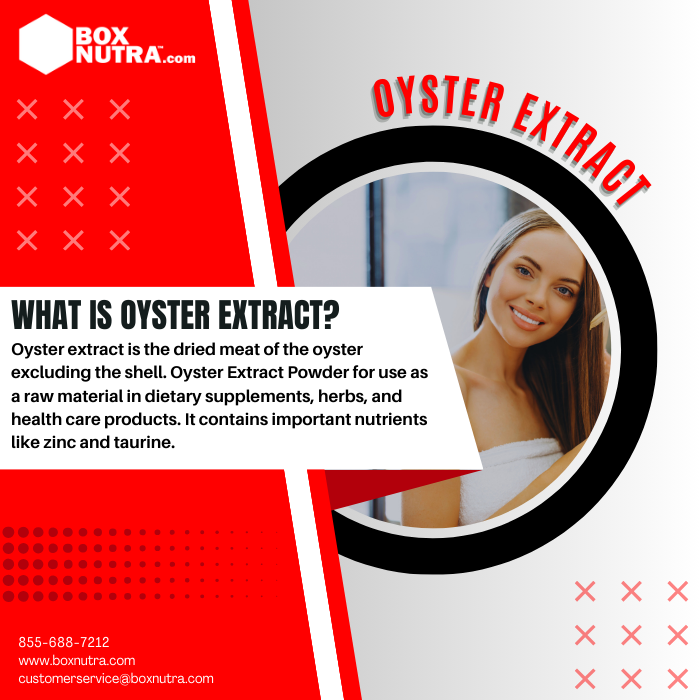 Oyster Extract 10:1 (Ostrea Gigas Thunberg) (Whole)